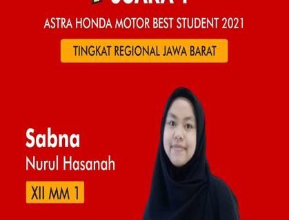 Juara 1 Astra Honda Motor Best Student 2021