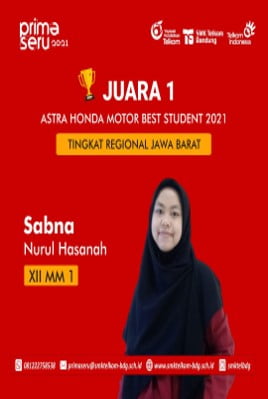 The 1nd winner Of Astra Honda Motor Best Student 2021
